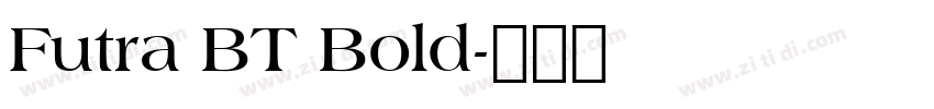 Futra BT Bold字体转换